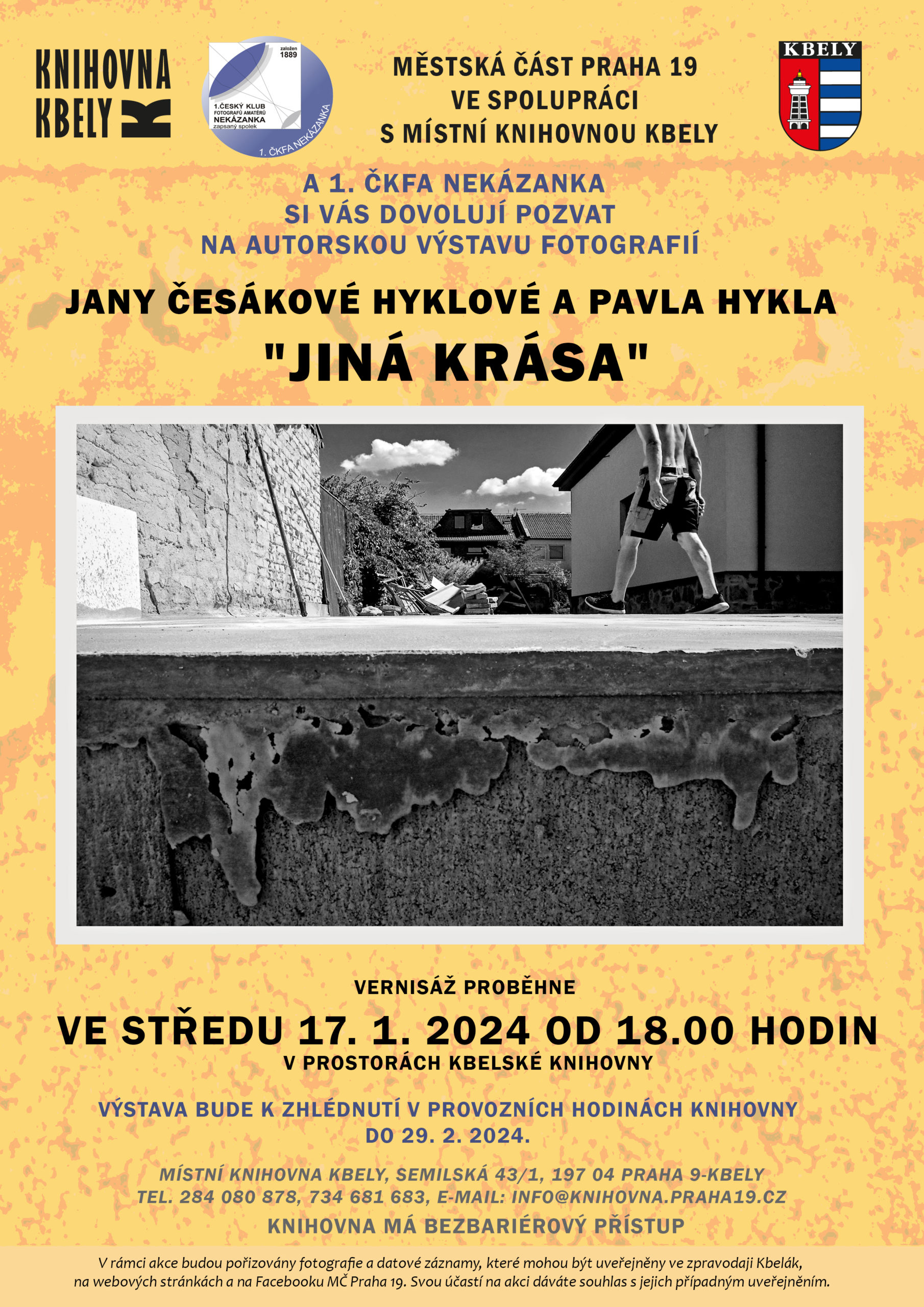 Výstava fotografií Jany Česákové Hyklové a Pavla Hykla „Jiná krása“